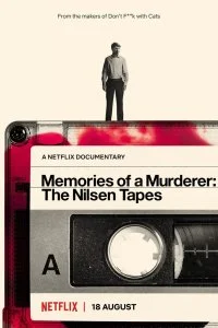 Постер к Мемуары убийцы: Записи Нильсена (2021)